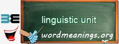 WordMeaning blackboard for linguistic unit